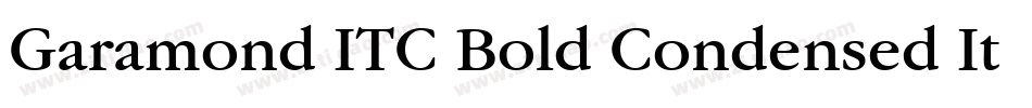 Garamond ITC Bold Condensed Italic BT字体转换